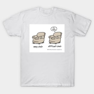 easy chair T-Shirt